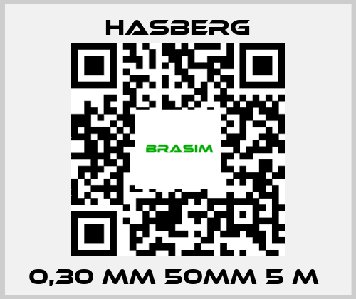 Hasberg-0,30 MM 50MM 5 M  price