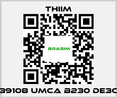 Thiim-39108 UMCA B230 DE3C price