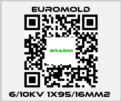 EUROMOLD-6/10KV 1X95/16MM2  price