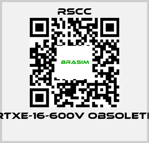 RSCC-RTXE-16-600V obsolete  price