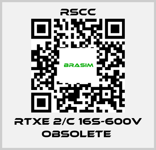 RSCC-RTXE 2/C 16S-600V obsolete  price