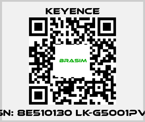 Keyence-SN: 8E510130 LK-G5001PV  price