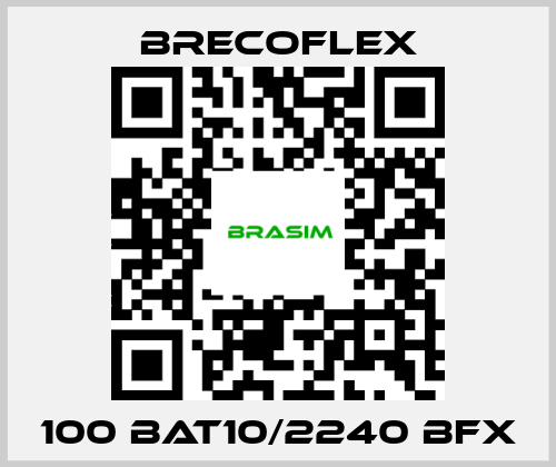 Brecoflex-100 BAT10/2240 BFX price