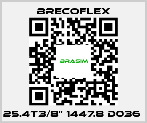 Brecoflex-25.4t3/8’’ 1447.8 D036  price