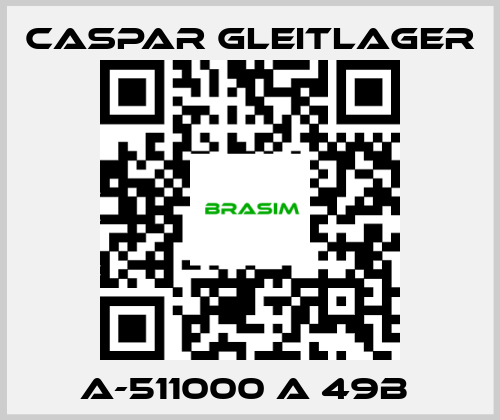 Caspar Gleitlager-A-511000 A 49B  price