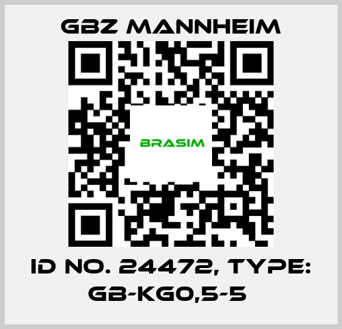 GBZ MANNHEIM-Id No. 24472, Type: GB-KG0,5-5  price