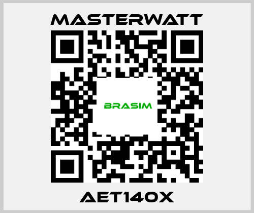 Masterwatt-AET140X price