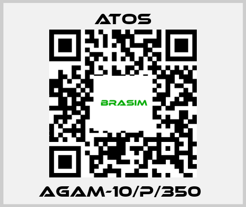 Atos-AGAM-10/P/350  price