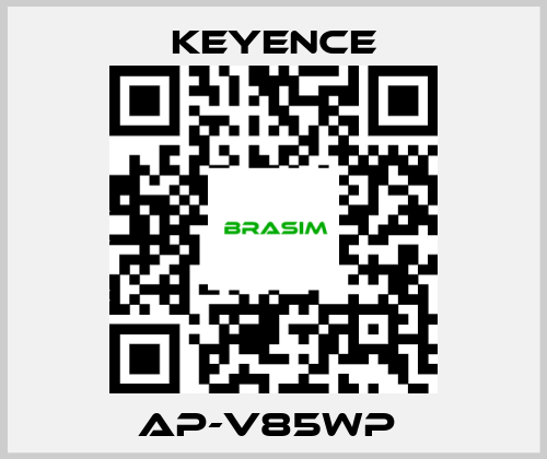 Keyence-AP-V85WP  price