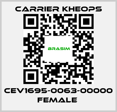 Carrier Kheops-CEV1695-0063-00000 FEMALE  price