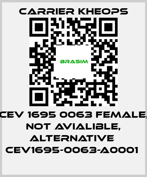 Carrier Kheops-CEV 1695 0063 female, not avialible, alternative  CEV1695-0063-A0001  price