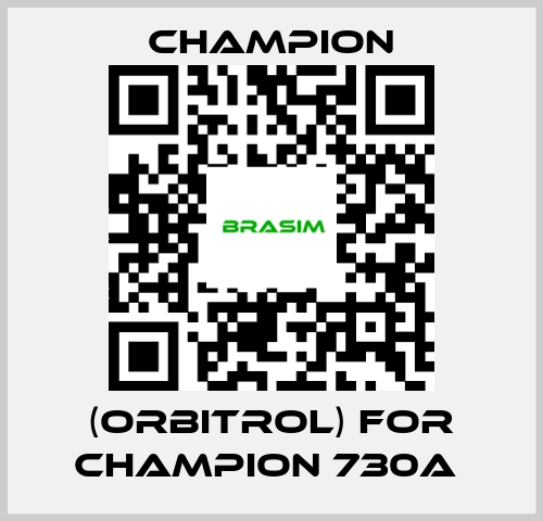 Champion-(orbitrol) for Champion 730A  price