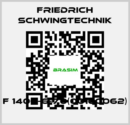 Friedrich Schwingtechnik-F 1400-6-7.0(00100062) price