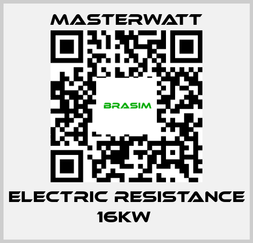 Masterwatt-ELECTRIC RESISTANCE 16KW  price