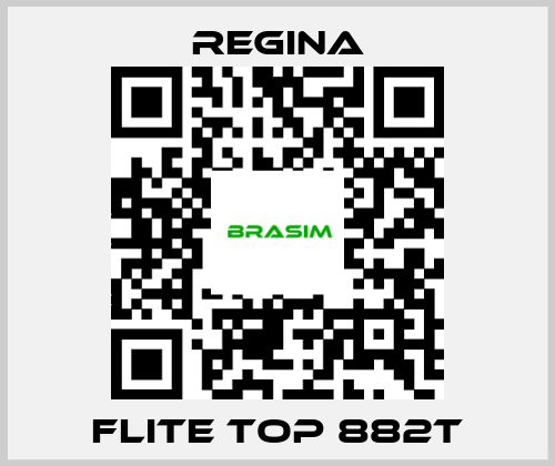 Regina-FLITE TOP 882T price