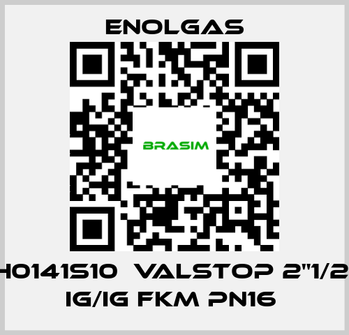 Enolgas-H0141S10  VALSTOP 2"1/2  IG/IG FKM PN16  price