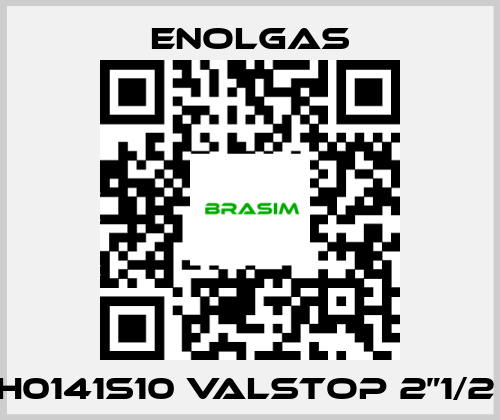 Enolgas-H0141S10 VALSTOP 2”1/2  price