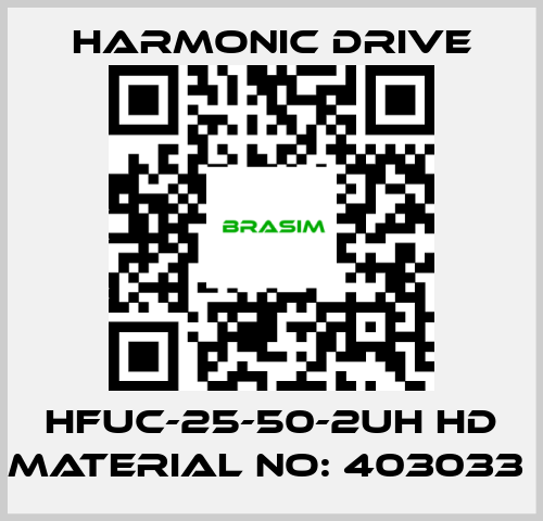 Harmonic Drive-HFUC-25-50-2UH HD MATERIAL NO: 403033  price