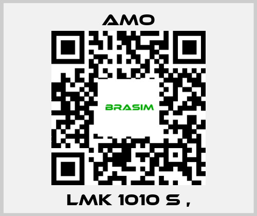 Amo-LMK 1010 S , price