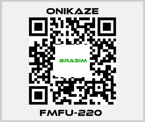 Onikaze-FMFU-220  price