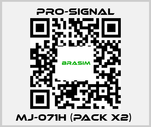 pro-signal-MJ-071H (pack x2)  price