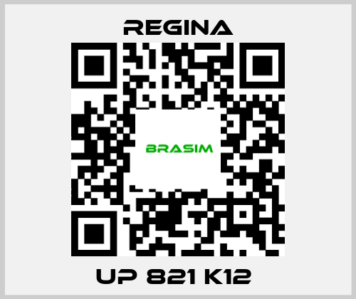 Regina-UP 821 K12  price