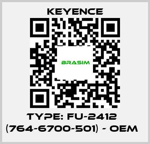 Keyence-Type: FU-2412   (764-6700-501) - OEM   price