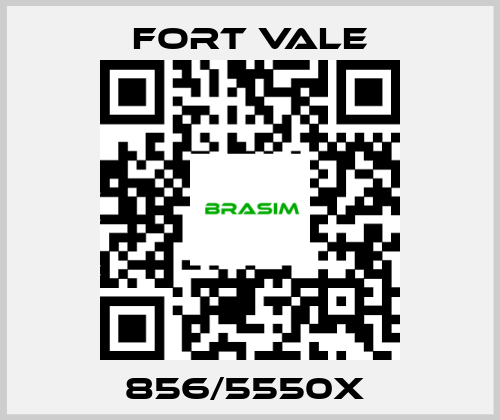 Fort Vale-856/5550X  price