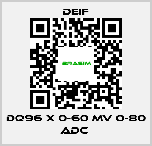 Deif-DQ96 X 0-60 MV 0-80 ADC  price