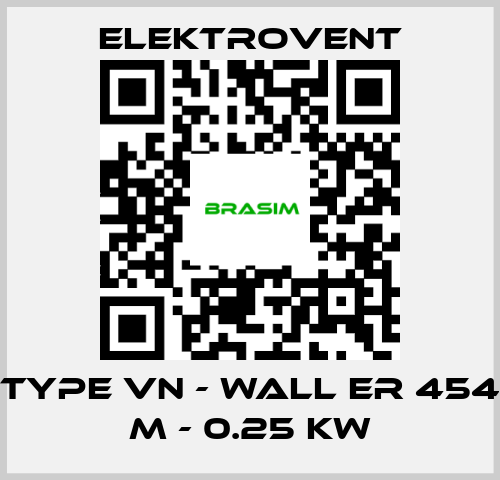 ELEKTROVENT-Type VN - Wall ER 454 M - 0.25 kW price