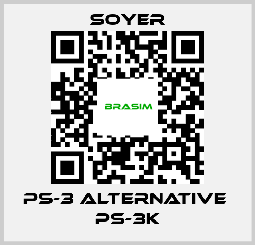 Soyer-PS-3 alternative  PS-3K price