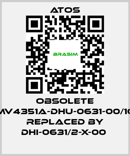 Atos-Obsolete MV4351A-DHU-0631-00/10 replaced by DHI-0631/2-X-00  price