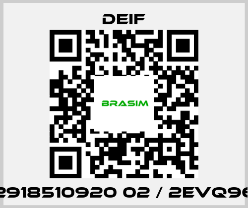 Deif-2918510920 02 / 2EVQ96 price