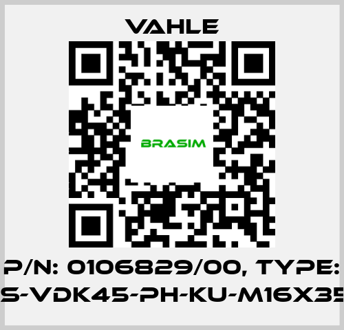 Vahle-P/n: 0106829/00, Type: IS-VDK45-PH-KU-M16X35 price