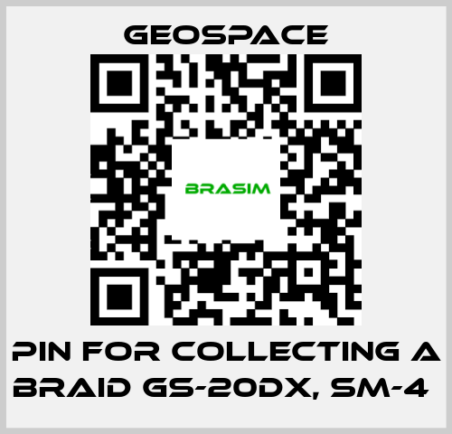 GeoSpace-PIN FOR COLLECTING A BRAID GS-20DX, SM-4  price