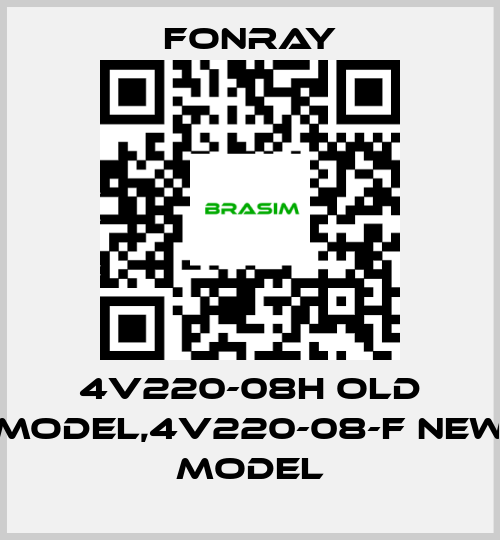 Fonray-4V220-08H old model,4V220-08-F new model price