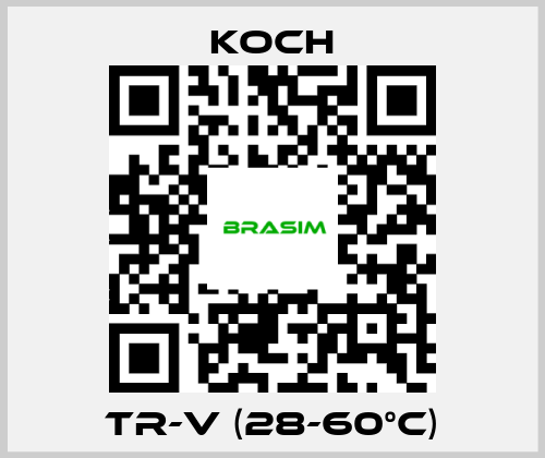 KOCH-TR-V (28-60°C) price