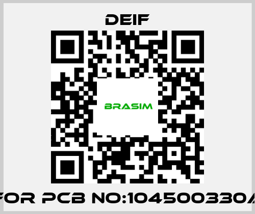 Deif-For PCB NO:104500330A price