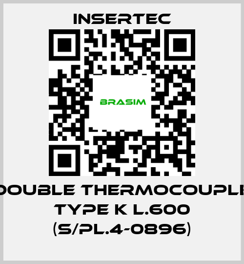 Insertec-Double thermocouple Type k L.600 (s/pl.4-0896) price