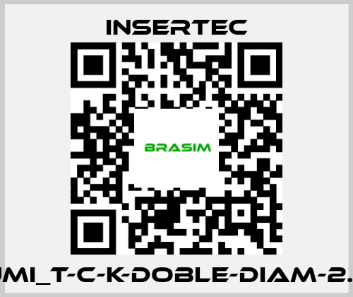 Insertec-UMI_T-C-K-DOBLE-DIAM-2.5 price