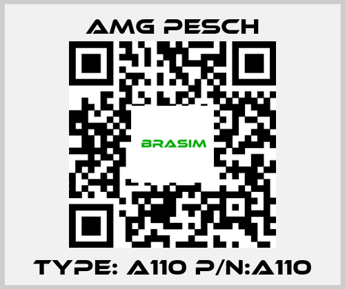 AMG Pesch-Type: A110 P/N:A110 price