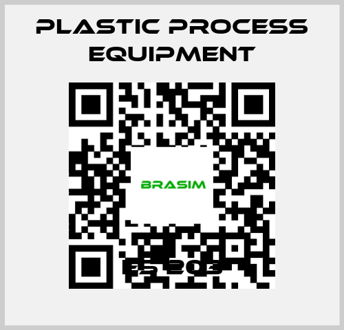 PLASTIC PROCESS EQUIPMENT-ES 203 price