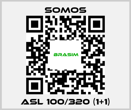 Somos-asl 100/320 (1+1) price