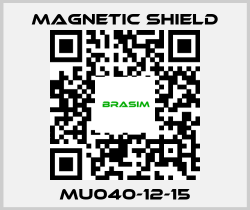 Magnetic Shield-MU040-12-15 price