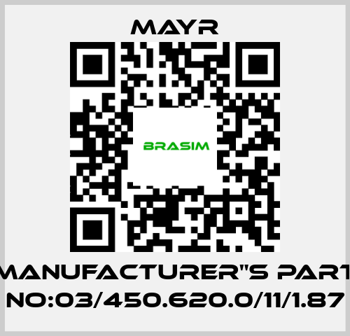 Mayr-Manufacturer"s Part No:03/450.620.0/11/1.87 price