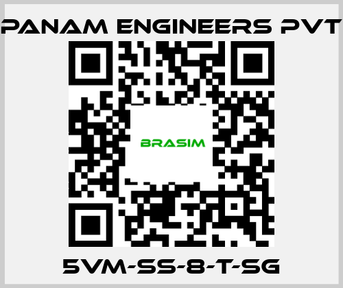 Panam Engineers Pvt-5VM-SS-8-T-SG price