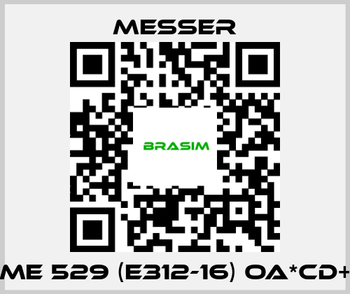 Messer-ME 529 (E312-16) OA*CD+ price