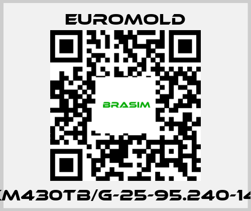 EUROMOLD-3XM430TB/G-25-95.240-14-5 price