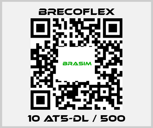 Brecoflex-10 AT5-DL / 500 price