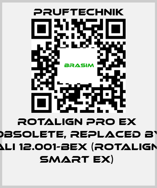 Pruftechnik-ROTALIGN PRO EX  Obsolete, replaced by ALI 12.001-BEX (ROTALIGN  smart EX)  price